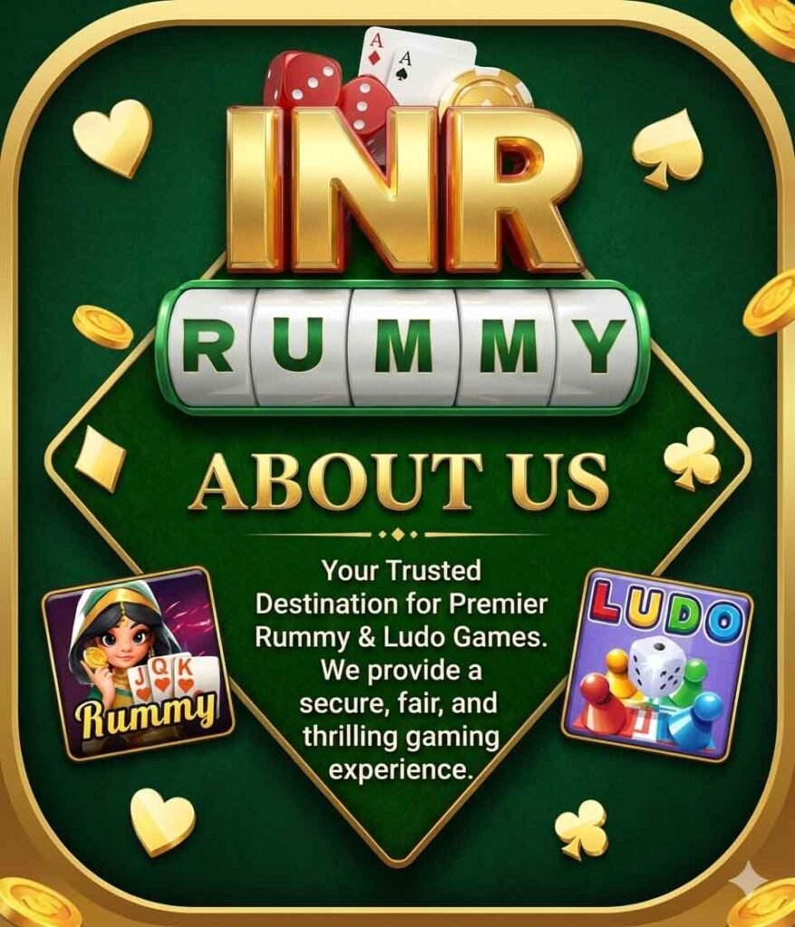 About us INR Rummy